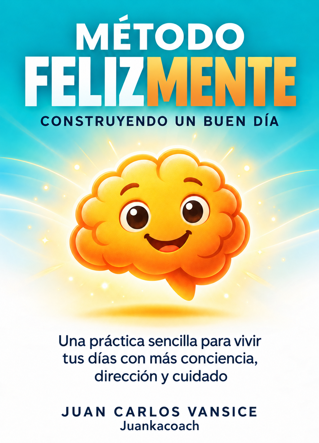 Portada original de Construyendo un Buen Día, de Juan Carlos Vansice